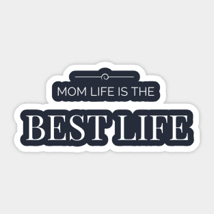 Mom Life Sticker